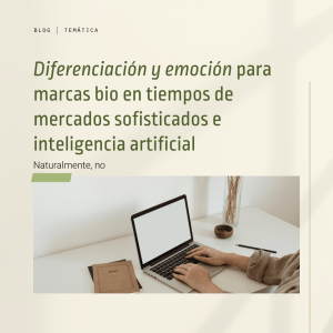 artículo de blog de la copywriter de marcas ecológicas, gloria marsé