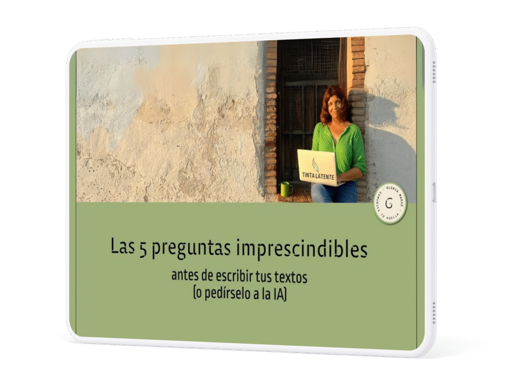 Las 5 preguntas imprescindibles antes de escribir tus textos (o pedírselo a la IA).